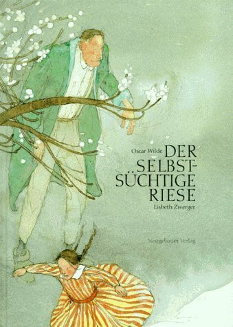 Der Selbstsüchtige Riese