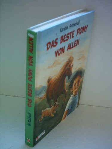 Das beste Pony von allen