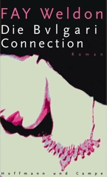 Die Bulgari-Connection: Roman