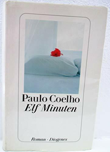 Elf Minuten. Roman