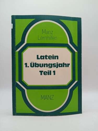 Übungen für das 1. Lateinjahr I