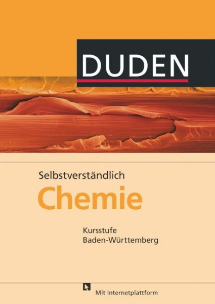 Selbstverständlich Chemie Kursstufe. Lehrbuch Baden-Württemberg Gymnasium