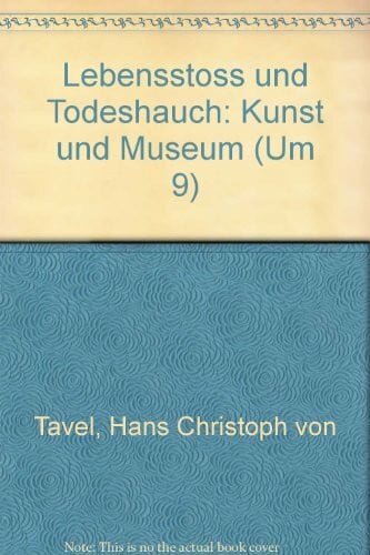 Um 9. Lebensstoss und Todeshauch. Kunst und Museum. Vortrag im Kunstmuseum Bern.