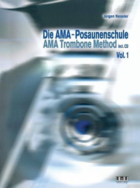 Die AMA-Posaunenschule Vol. 1