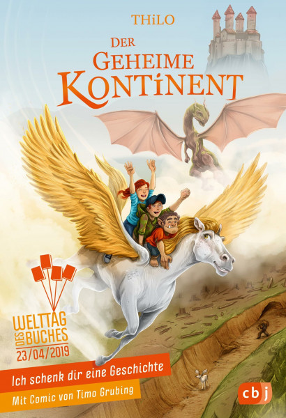 Ich schenk dir eine Geschichte 2019 - Der geheime Kontinent: Der geheime Kontinent. Mit Comic