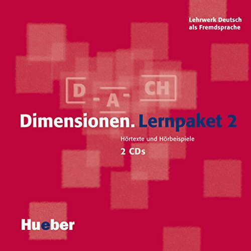 Dimensionen. Lernpaket 2: Lehrwerk Deutsch als Fremdsprache / 2 Audio-CDs: Lehrwerk Deutsch als Fremdsprache. Hörtexte, Hörbeispiele und Nachsprechübungen