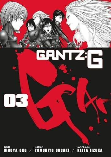 Gantz G Volume 3 Gantz G Volume 3