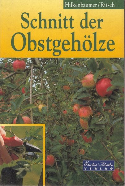 Schnitt der Obstgehölze