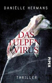 Das Tulpenvirus