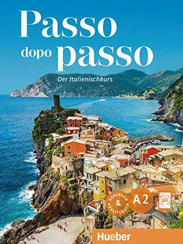 Passo dopo passo A2: Der Italienischkurs / Kurs- und Arbeitsbuch mit 2 Audio-CDs