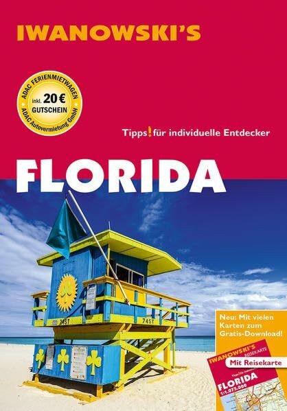 Florida - Reiseführer von Iwanowski: Individualreiseführer mit Extra-Reisekarte und Karten-Download (Reisehandbuch)