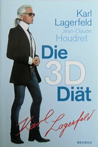 Die 3-D-Diät.