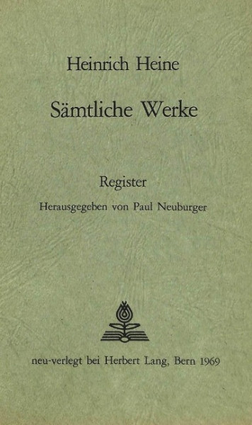 Heinrich Heines sämtliche Werke. Registerband