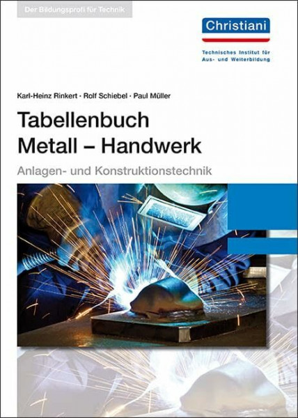 Tabellenbuch Metall - Handwerk: Anlagen- und Konstruktionstechnik