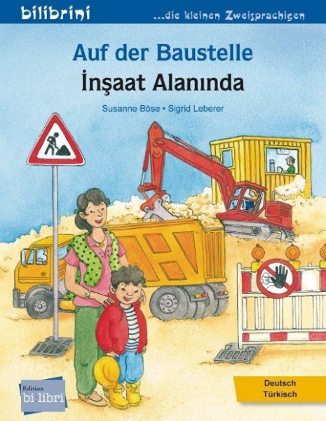 Auf der Baustelle. Deutsch-Türkisch