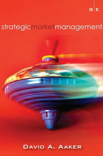 Strategic Market Management, International Edition