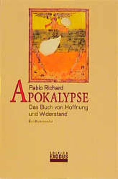 Apokalypse: Das Buch von Hoffnung und Widerstand. Ein Kommentar