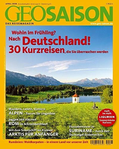 GEO Saison / Deutschland: 30 Kurzreisen