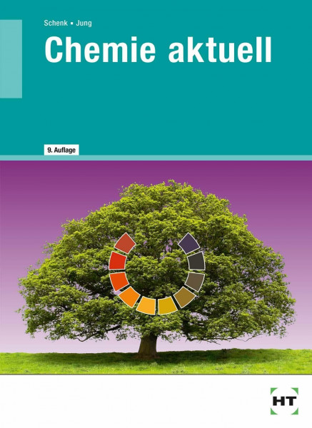 Chemie aktuell: Lehrbuch für Berufsschulen der sozial-hauswirtschaftlichen Richtung: Mit zahlreichen Versuchen, praxisbezogenen Beispielen und Kontrollfragen mit Lösungen