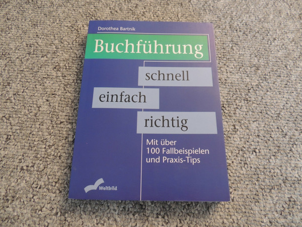 Buchführung schnell einfach richtig