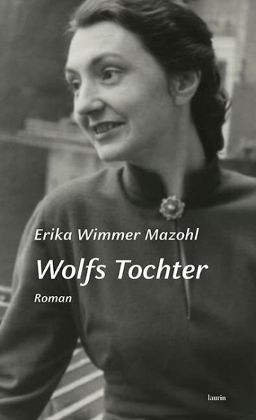 Wolfs Tochter: Roman