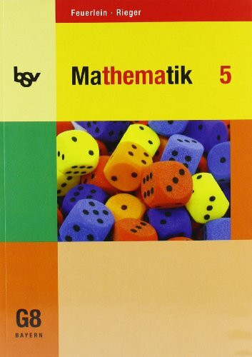 bsv Mathematik - Gymnasium Bayern: Mathematik 5, Gymnasium Bayern, Unterrichtswerk für das G8