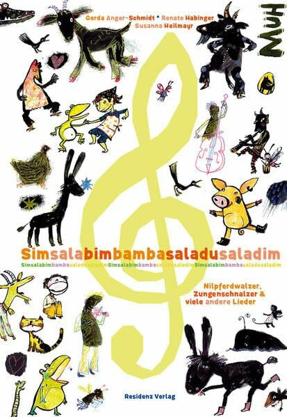 Simsalabim Bamba Saladu Saladim: Nilpferdwalzer, Zungenschnalzer und viele ander Lieder: Nilpferdwalzer, Zungenschnalzer und viele andere Lieder