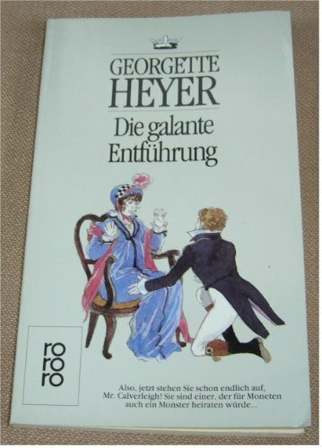Die galante Entführung (rororo: Rowohlts Rotations Romane)