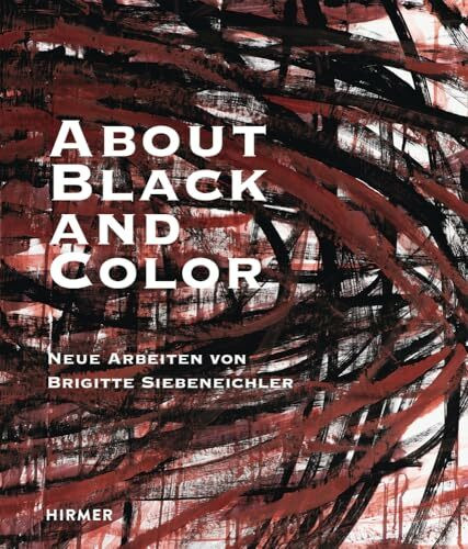 About Black and Color: Neue Arbeiten von Brigitte Siebeneichler