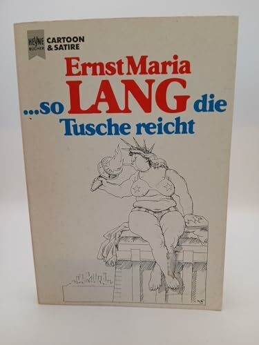 So lang die Tusche reicht.