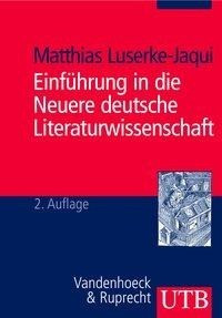 Einführung in die Neuere Deutsche Literaturwissenschaft