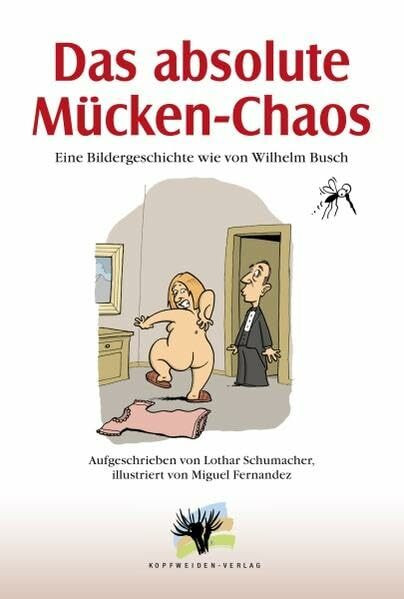 Das absolute Mücken-Chaos: Eine Bildergeschichte wie von Wilhelm Busch