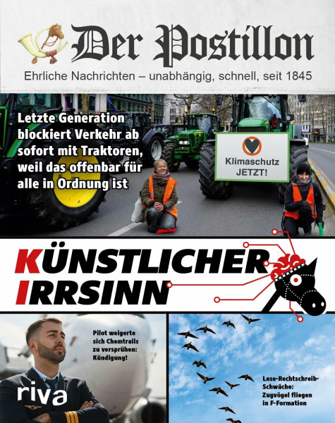 Der Postillon. Künstlicher Irrsinn. Jahrbuch des Online-Satire-Magazins. - Bild 8