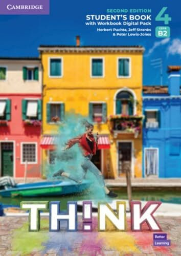 Think: Second Edition Level 4. Student’s Book with Workbook Digital Pack