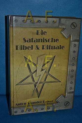 Die Satanische Bibel & Rituale