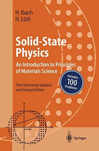 Solid-State Physics: An Introduction to Principles of Materials Science (Advanced Texts in Physics)