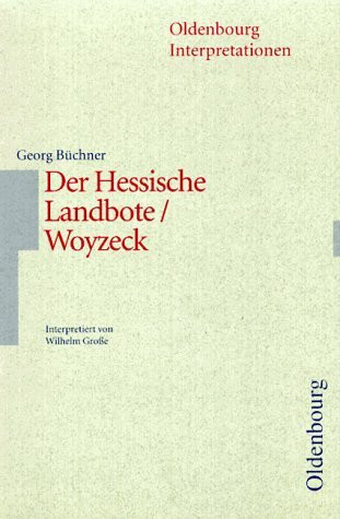 Oldenbourg Interpretationen, Bd.6, Der Hessische Landbote