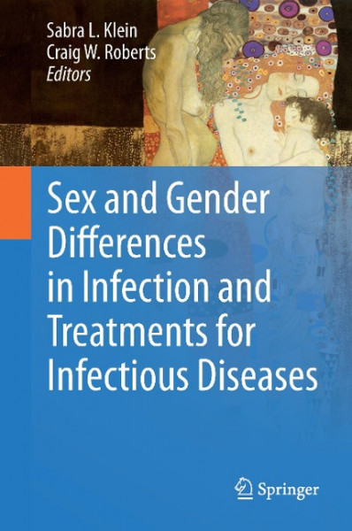 Sex and Gender Differences in Infection and Treatments for Infectious Diseases