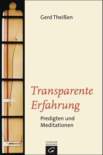 Transparente Erfahrung: Predigten und Meditationen