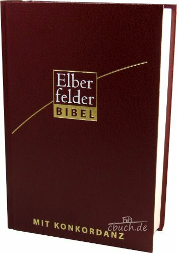 Elberfelder Bibel - Standardausgabe, Kunstleder, rot mit Handkonkordanz: Revision 2006