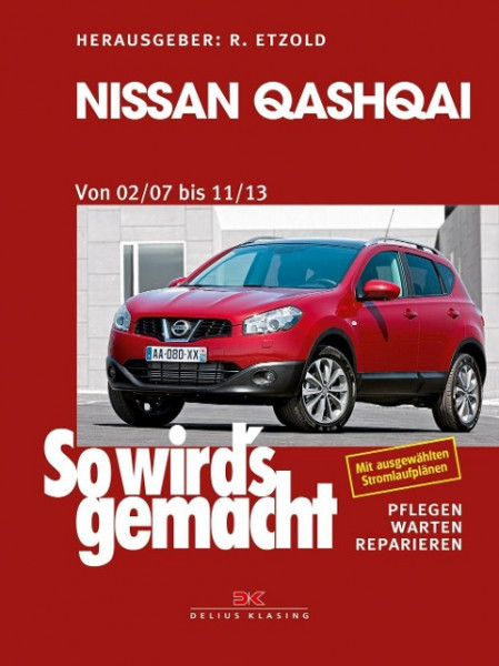 So wird's gemacht Nissan Qashqai von 02/07 bis 11/13