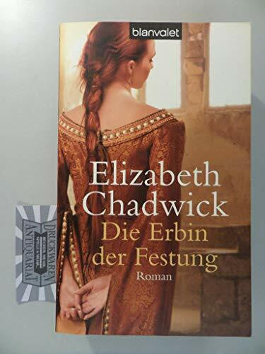 Die Erbin der Festung: Roman