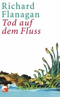 Tod auf dem Fluss: Roman