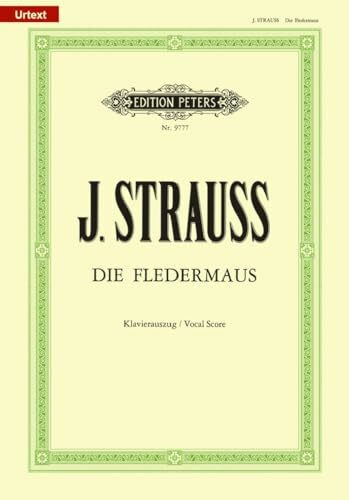 Die Fledermaus: Komische Operette in 3 Akten