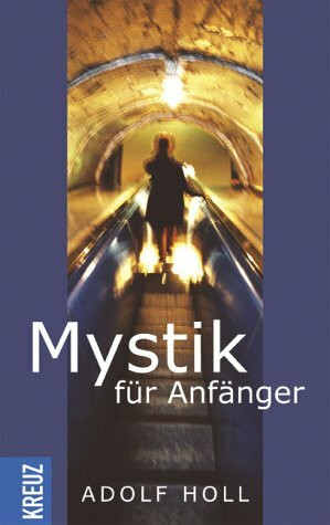 Mystik für Anfänger