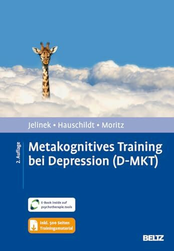 Metakognitives Training bei Depression (D-MKT): Mit E-Book inside und Trainingsmaterial