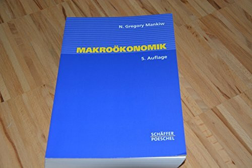 Makroökonomik: Mit vielen Fallstudien