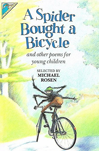 A Spider Bought a Bicycle and Other Poems (Poetry S.)