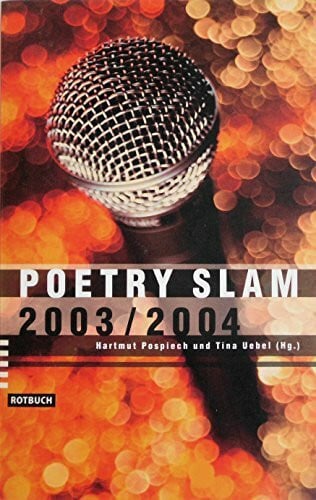 Poetry Slam 2003 / 2004