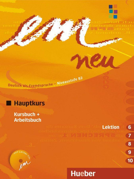 em neu 2008 Hauptkurs Kursbuch, Arbeitsbuch , Lektion 6 -10 mit Arbeitsbuch-Audio-CD